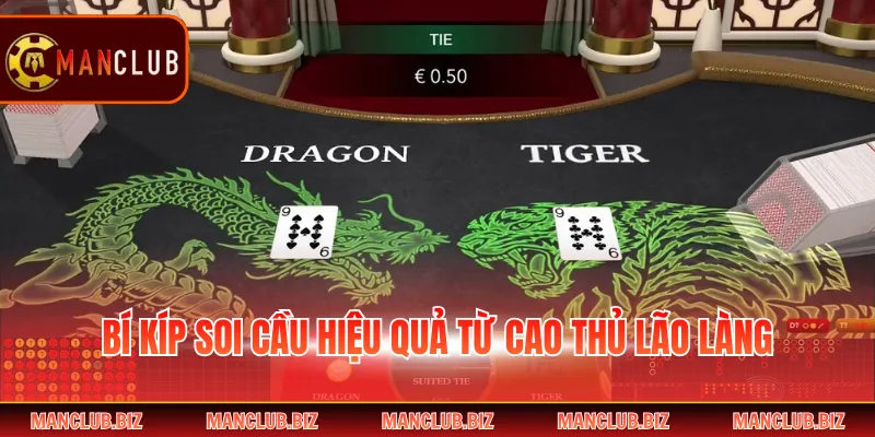 Bí kíp soi cầu hiệu quả từ cao thủ lão làng