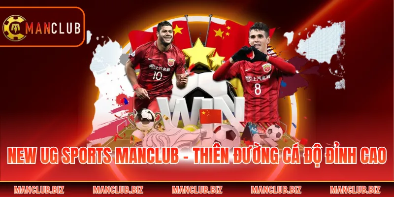 New UG Sports Manclub - Thiên Đường Cá Độ Đỉnh Cao