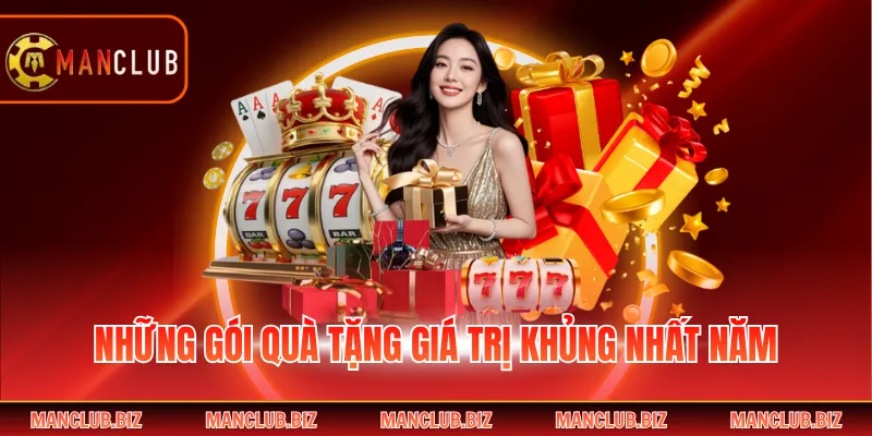 Những gói quà tặng giá trị khủng nhất năm